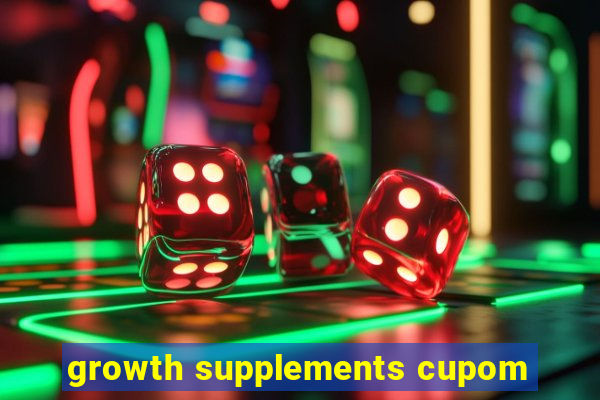 growth supplements cupom